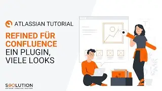 Refined für Confluence  - Verleiht Eurem Confluence einen neuen Look! | Confluence Tutorial
