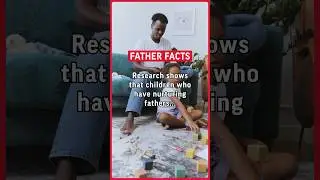Research shows that children who have nurturing fathers tend to have higher self-esteem and… #father
