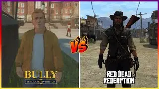 BULLY vs RDR - Details Comparison