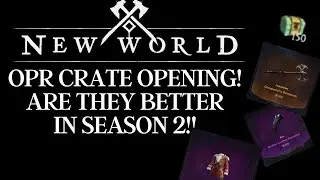 New World Season 2 OPR Crate OPENING! 150 + Crates! Are They Better Now???