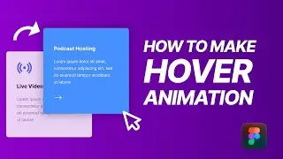 How to Design Figma Card Hover Animation: Tutorial on Figma Card Animation