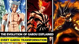 EVERY GAROU TRANSFORMATION IN ONE PUNCH MAN EXPLAINED!