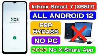Infinix SMART 7 (X6517) frp bypass 2023|| remove Google account infinix Smart 7 latest method 2023