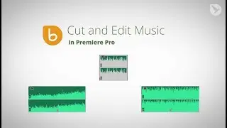 Tutorial: Cut and Edit Music in Premiere Pro Accurately