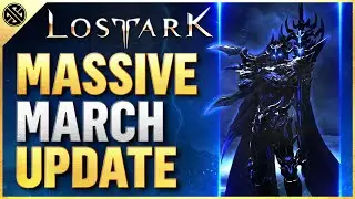 Lost Ark - Massive March Update | New Abyss Raid, Story Missions, Competitive PVP, And More!