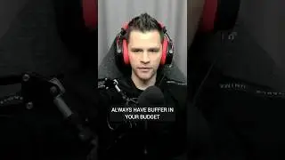 Always have buffer in your budget 