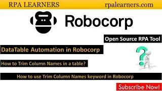 How to Trim Column Names in a Table USING Robocorp | DataTable Automation Robocorp