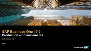 SAP Business One 10.0 Production Enhancements