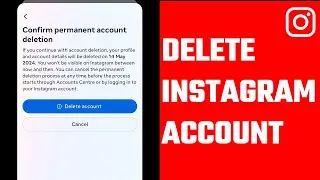 How to Delete an Instagram Account Permanently 2024