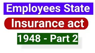 Employees state insurance act 1948 ESI Act in tamil |  Part 2 | Esi act 1948 tamil Important notes