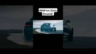 BMw'nin Sürüş Dinamiği 