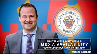 Council President Friedson Media Availability - September 9, 2024
