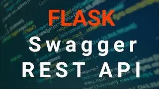 Python Swagger Flask REST API Documentation| Swagger | Flask REST API | SQLAlchemy | Marshmallow