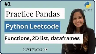 #1 Practice Python Pandas | 2877- How to convert 2D list to a dataframe | Python Pandas Tutorial