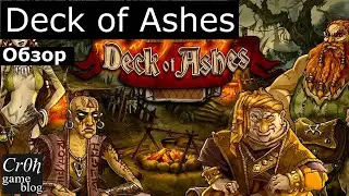 Deck of Ashes Стрим-обзор от Cr0n. Live review.