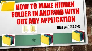 How to make hidden folder in Android with out any application |  hidden  folder in Linux  Hindi Urdu