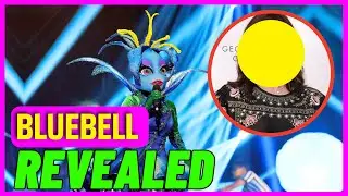 Who Is the Bluebell - Revealed - Masked Singer Season 12