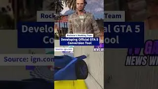 Rockstar’s Modding Team Developing Official GTA 5 Conversion Tool