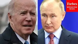 The Biden Admin. Was Caught Off Guard: Bidens Russia-Ukraine Strategy Ripped By Steve Forbes