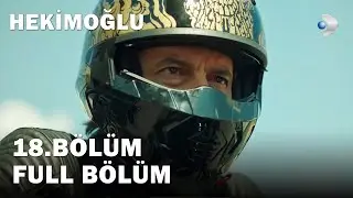 Hekimoğlu 18. Bölüm | FULL BÖLÜM