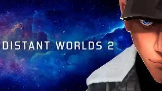 Distant Worlds 2 Preview Space Empire starts with small steps... and pirates! Part 1