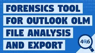 OLM Forensics Software to Analyze Outlook for Mac OLM File Emails for Forensic Search and Export