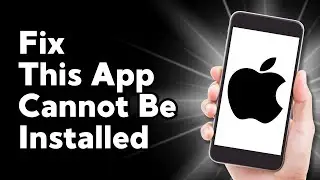 [100% Fixed] This App Cannot Be Installed Because Its Integrity Could not Be Verified