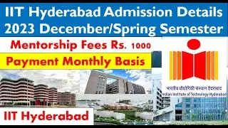 IIT Hyderabad PhD Admission Details 