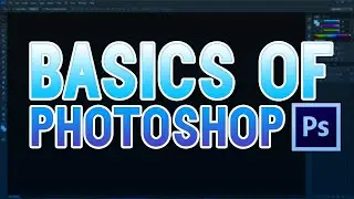 The Basics of Photoshop! (Beginners Guide 2020)