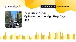 My Prayer for the High Holy Days 2024