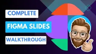 Figma Slides Complete Walkthrough: Stunning Interactive Presentations! 🎨