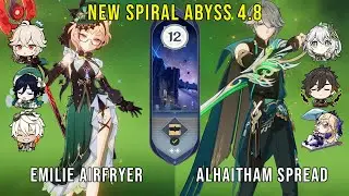 C0 Emilie Airfryer and C0 Alhaitham Spread | Genshin Impact Abyss 4.8 Floor 12 9 Stars