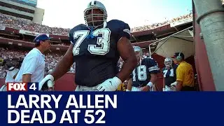 Dallas Cowboys legend Larry Allen passes away at 52