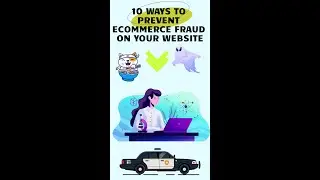10 Ways to Prevent Ecommerce Fraud on Your Website