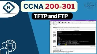 Free CCNA (NEW) | TFTP and FTP | Video 78 | CCNA 200-301 Complete Course