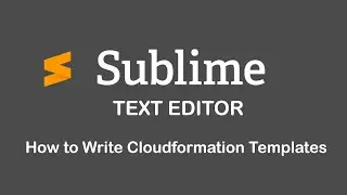 Sublime Text Editor for writing Cloudformation templates - Convert Json to Yaml - Tutorialsfor.com