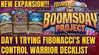 [THE BOOMSDAY PROJECT] FIBONACCI'S DR.BOOM CONTROL WARRIOR DAY 1 (HEARTHSTONE DECK)