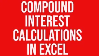 Compound interest calculations in MS-Excel