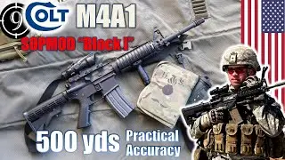 M4A1 Block I [🇺🇸America's Main Rifle] to 500yds: Practical Accuracy (M4 + ACOG)