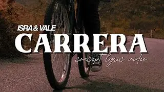 Isra y Vale - Carrera