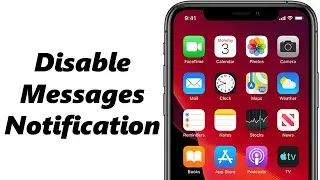 How To Disable Message Notifications On iPhone