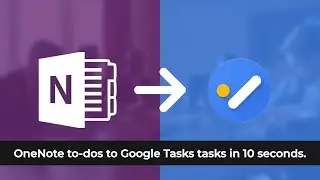 OneNote to Google Tasks Integration - To-dos