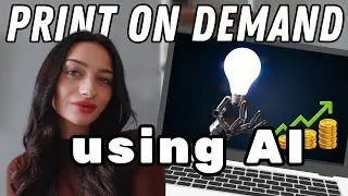 How To Start Print on Demand Using AI 🔥(Step by Step) BEGINNER FRIENDLY
