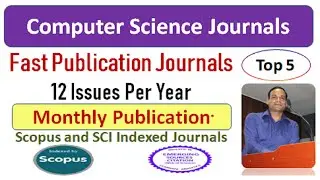 5 Best Computer Science Scopus & SCI Journals | Fast Publication Journals 