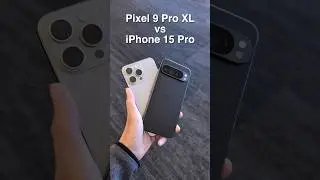 Pixel 9 Pro XL vs iPhone 15 Pro Max Camera Comparison!