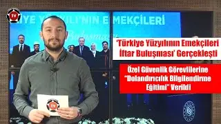 Özel Güvenlik TV Haber Bülteni