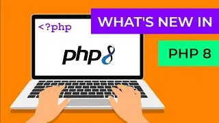 Whats new in PHP 8.0 | Learn how to use PHP 8.0s new features with real-world examples