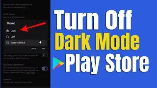 How To Turn Off Dark Mode On Play Store