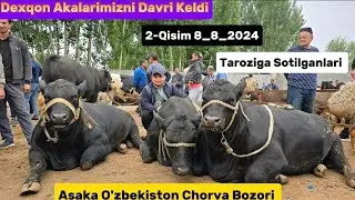 Asaka O'zbekiston Chorva Bozori Taroziga Sotilganlari Narxlari 10-avgust, 2024