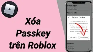 Cách xóa Passkey trên Roblox